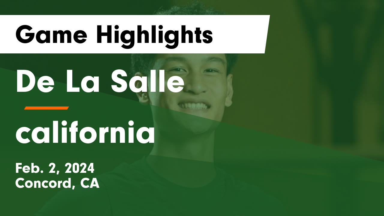 De La Salle vs California thumbnail