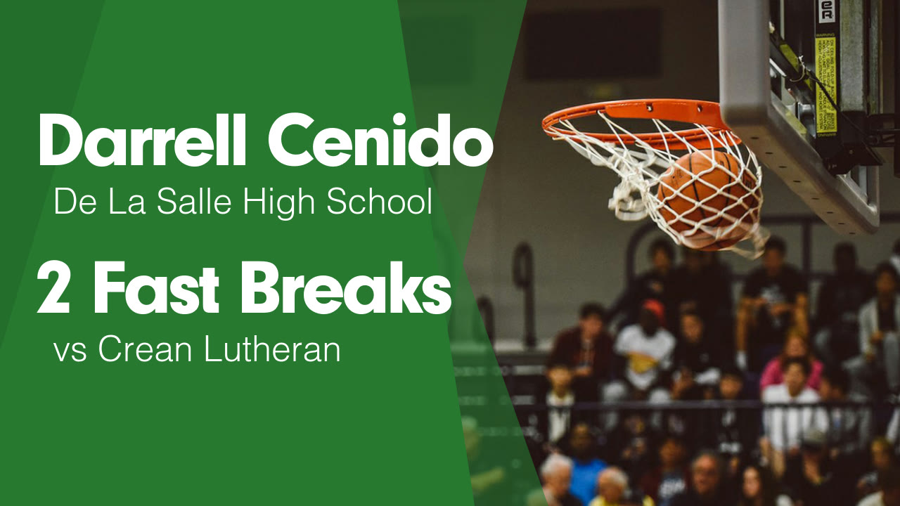 2 Fast Breaks vs Crean Lutheran thumbnail